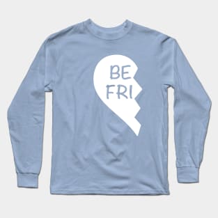 Matching Love Heart Half 1 Best Friend BFF Long Sleeve T-Shirt